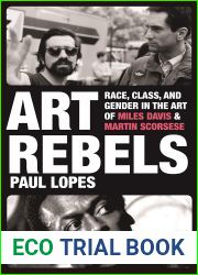 Art Rebels: Race, Class, and Gender in the Art of Miles Davis and Martin Scorsese