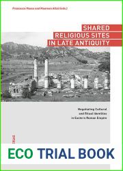 Shared Religious Sites in Late Antiquit