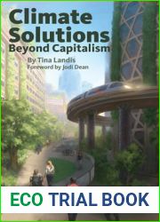 Climate Solutions Beyond Capitalism