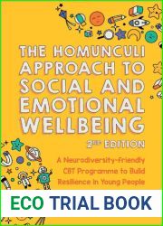 The Homunculi Approach to Social and Emotional Wellbein
