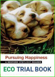 Pursuing Happiness: A Bedford Spotlight Reader