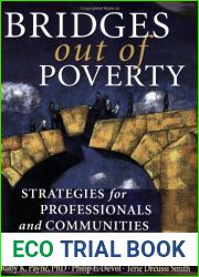 Bridges Out of Poverty: Strategies for Professionals and Communities