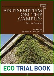 Anti-Semitism on the Campus: Past and Present (Antisemitism in America)