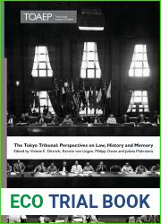 The Tokyo Tribunal: Perspectives on Law, History and Memory (Nuremberg Academy)