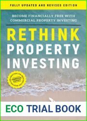 Rethink Property Investing, Fully Updated and Revised Editio