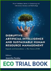 Disruptive Artificial Intelligence and Sustainable Human Resource Managemen