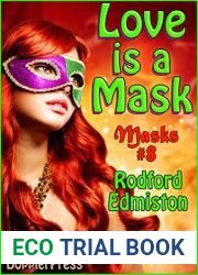 Love is a Mask (Masks #8)