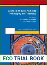 Atomism in Late Medieval Philosophy and Theology
