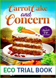 Carrot Cake and Concern (Peridale Cafe Cozy Mystery Book 26)