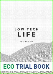 Low Tech Life: A Guide to Mindful Digital Minimalism
