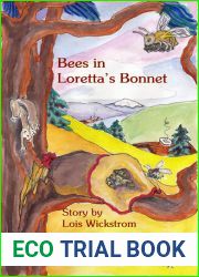 Bees in Loretta|s Bonnet