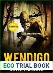 Wendigo (Otherworld Archives, #2)