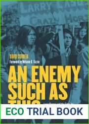 An Enemy Such as This: Larry Casuse and the Fight for Native Liberation in One Family on Two Continents over Three Centuries