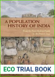 A Population History of India: From the First Modern People to the Present Day
