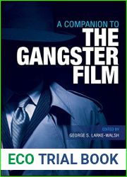 A Companion to the Gangster Film