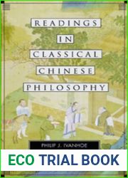 Readings in Classical Chinese Philosophy by Philip J. Ivanhoe (2000-12-01)