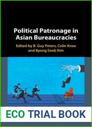 Political Patronage in Asian Bureaucracies