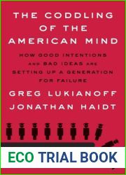 The Coddling of the American Min
