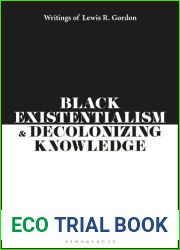 Black Existentialism and Decolonizing Knowledg