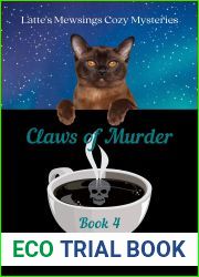 Claws of Murder (Latte|s Mewsings Cozy Mysteries Book 4)