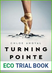 Turning Pointe: How a New Generation of Dancers Is Saving Ballet from Itself