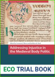 Addressing Injustice in the Medieval Body Politic (Crossing Boundaries: Turku Medieval and Early Modern Studies)