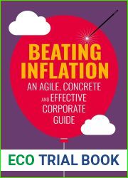 Beating Inflation: An Agile, Concrete and Effective Corporate Guide