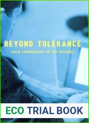 Beyond Tolerance: Child Pornography Online