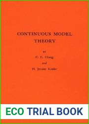 Continuous Model Theory (Annals of Mathematics Studies, 58)