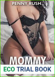 Mommy For Hire (A Step-Mom Step-Son Erotic and Taboo Short Story) (Naughty Mommy Book 2)