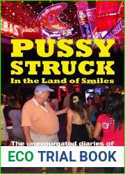 Pussy Struck: In the Land of Smiles