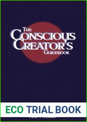 The Conscious Creator|s Guideboo
