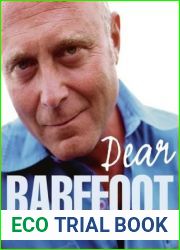 Dear Barefoot: The Wisdom of the Barefoot Doctor