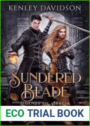 The Sundered Blade (Legends of Abreia, #6)