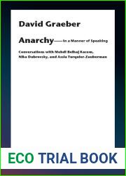 Anarchy — In a Manner of Speaking: Conversations with Mehdi Belhaj Kacem, Nika Dubrovsky, and Assia Turquier-Zauberman