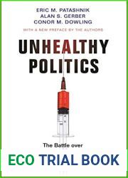 Unhealthy Politics, Updated Edition