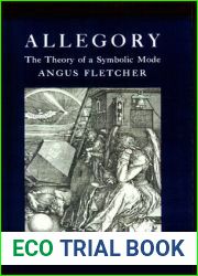 Allegory: The Theory of a Symbolic Mode