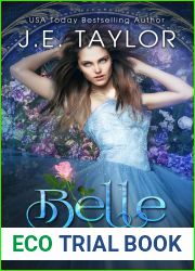 Belle: A Fractured Fairy Tale