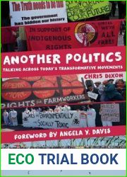 Another Politics: Talking across Today|s Transformative Movements