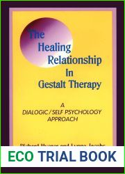 The Healing Relationship in Gestalt Therap
