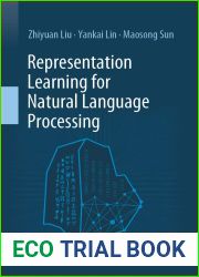 Representation Learning for Natural Language Processing