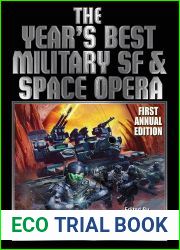 The Year|s Best Military SF and Space Opera: First Annual Edition
