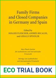 Family Firms and Closed Companies in Germany and Spain (Beitrage zum auslandischen und internationalen Privatrecht) (German Edition)