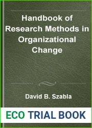 Handbook of Research Methods in Organizational Change