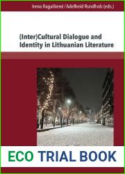 Cultural Dialogue and Identity in Lithuanian Literature