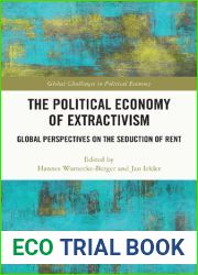 The Political Economy of Extractivis