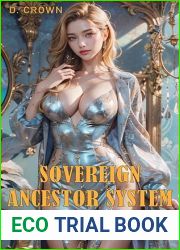 Sovereign Ancestor System: A Slice of Life Harem Fantasy Adventure Book 1