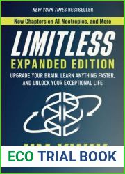 Limitless: Upgrade Your Brain, Expanded Edition