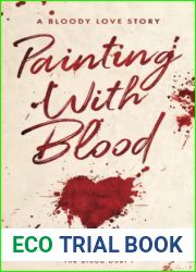 Painting with Blood (The Blood Duet)