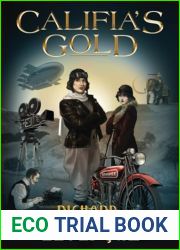 Califia|s Gold (The Califia Chronicles)